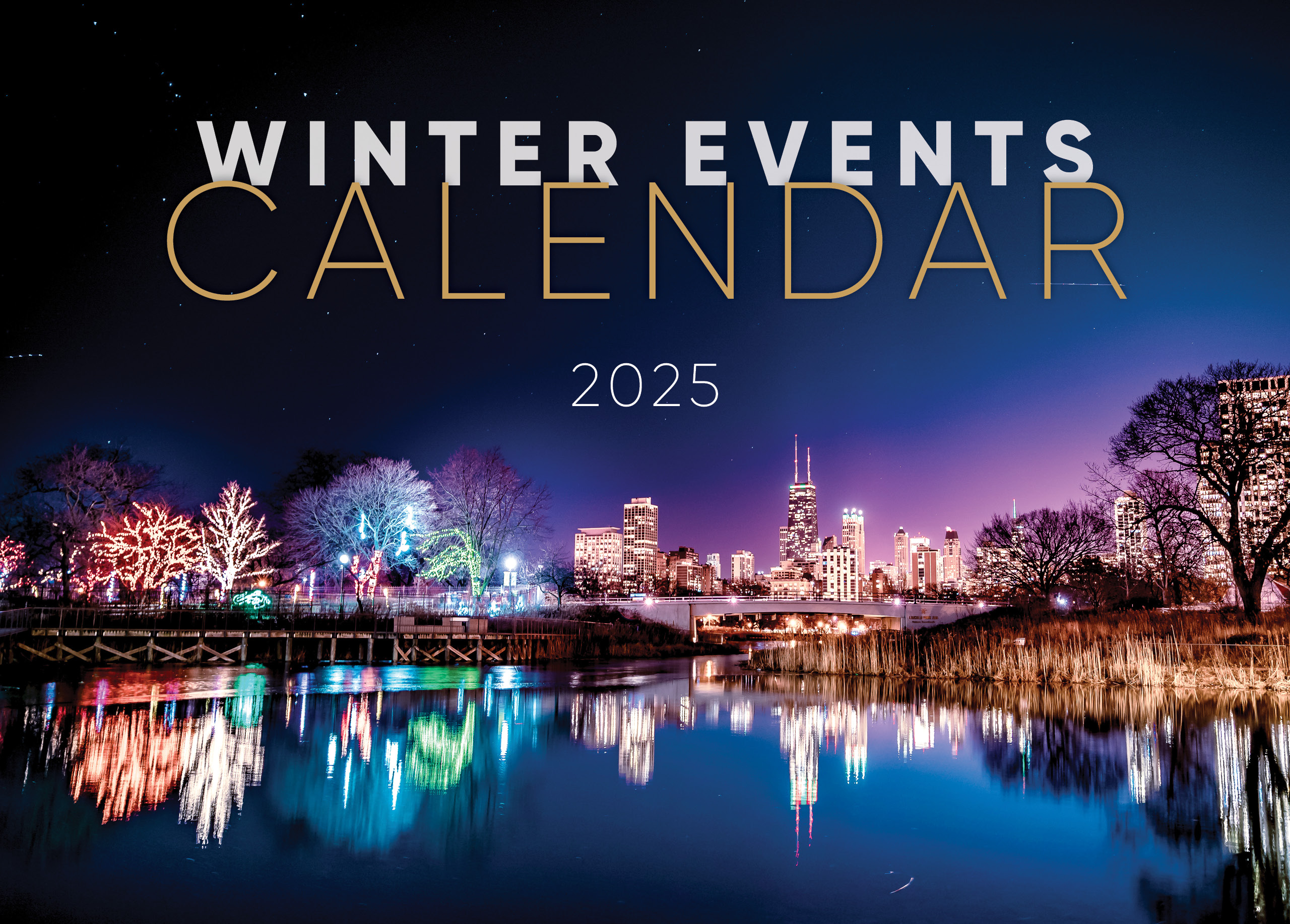 winter events calendar 2025. trees with winter lights with chicago skyline in the background.